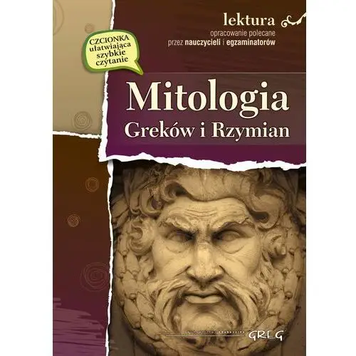 Mitologia Greków i Rzymian. Lektura z opracowaniem