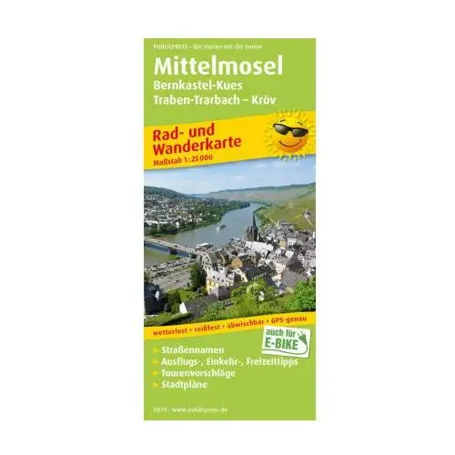 Mittelmosel, Bernkastel-Kues - Traben-Trarbach - Kröv