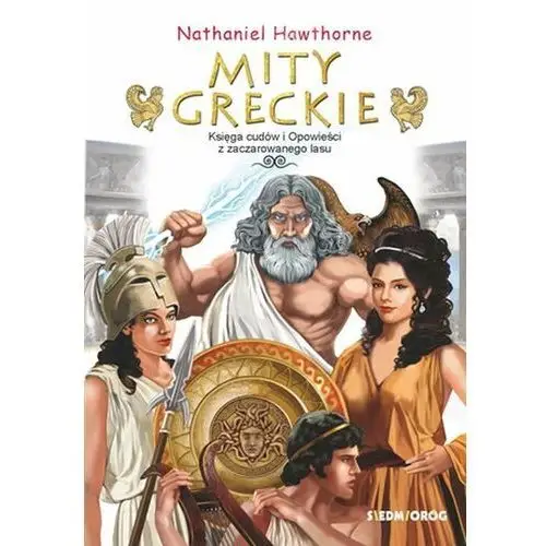 Mity greckie. Księga cudów i Opowieści z zaczarowanego lasu