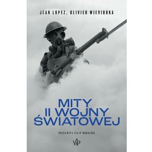 Mity II Wojny światowej - ebook EPUB