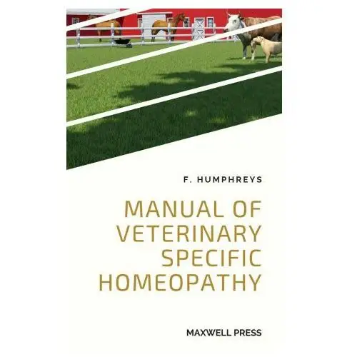 Mjp publisher Manual of veterinary specific homeopathy