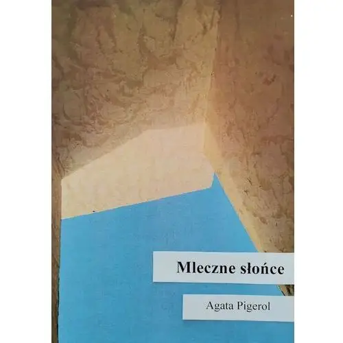 Mleczne słońce