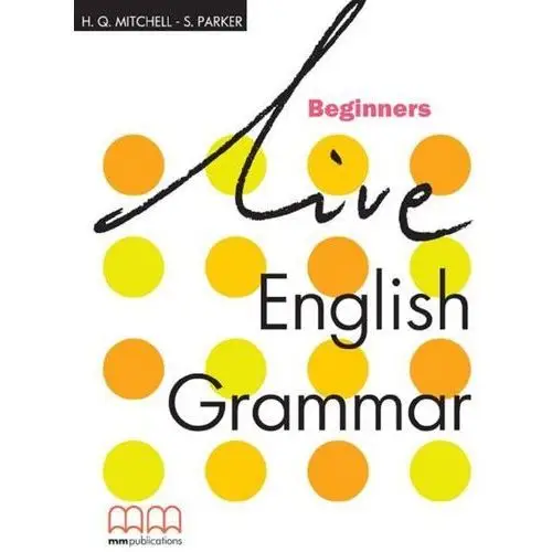 Live english grammar beginners sb Mm publications