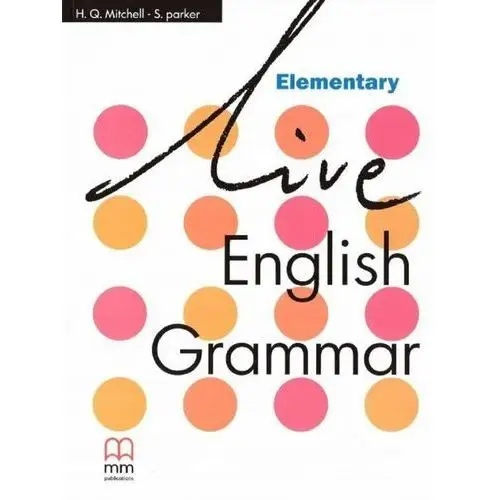 Mm publications Live english grammar elementary