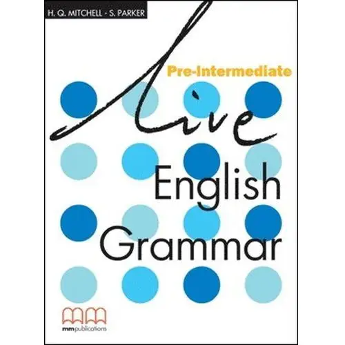 Live english grammar pre-int sb mm publications