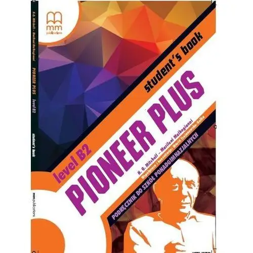 Mm publications Pioneer plus b2 student`s book z cd - podstawa programowa 2019