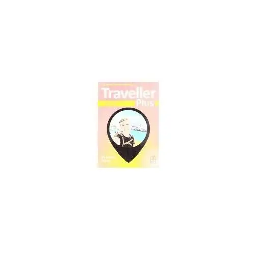 Traveller plus b1+. student's book Mm publications