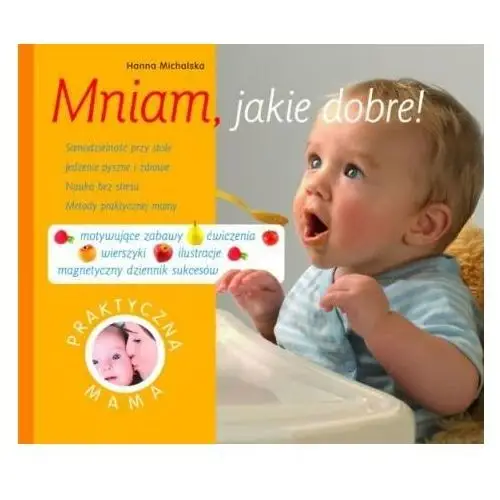 Mniam, jakie dobre