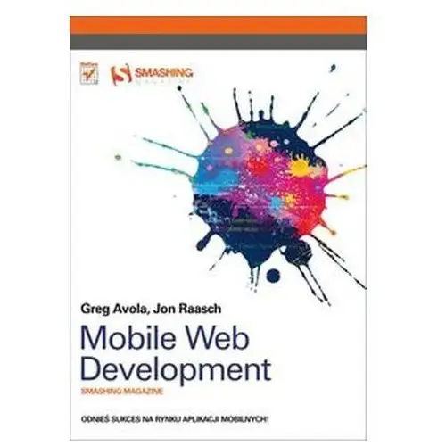 Mobile Web Development Avola Greg, Raasch Jon