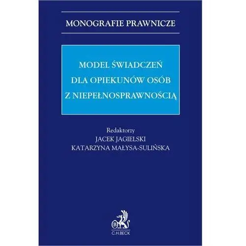 Model świadczeń dla opiekunów osób z niepełnosprawnością