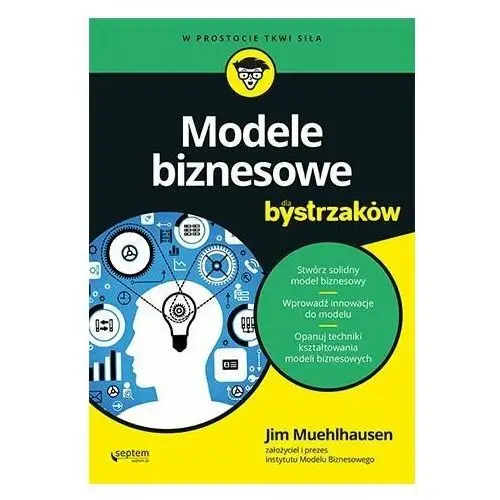 Modele biznesowe dla bystrzaków