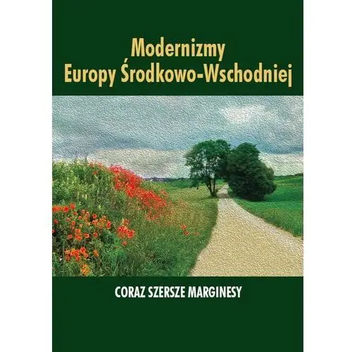 Modernizmy Europy Środkowo-Wschodniej