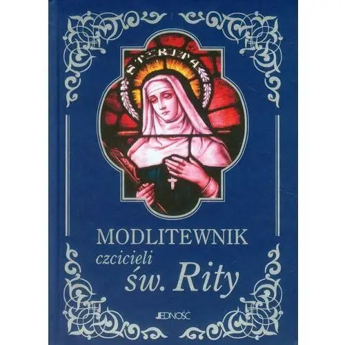 Modlitewnik czcicieli św. Rity