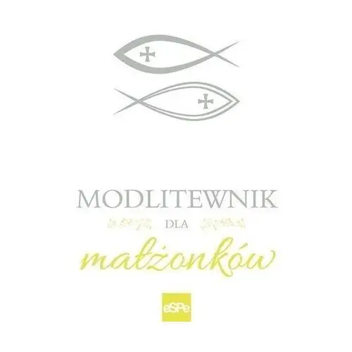 Modlitewnik dla małżonków Rogalska małgorzata (oprac.)