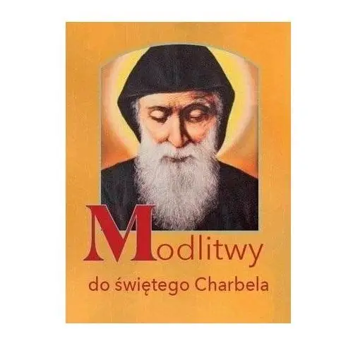 Modlitwy do świętego Charbela