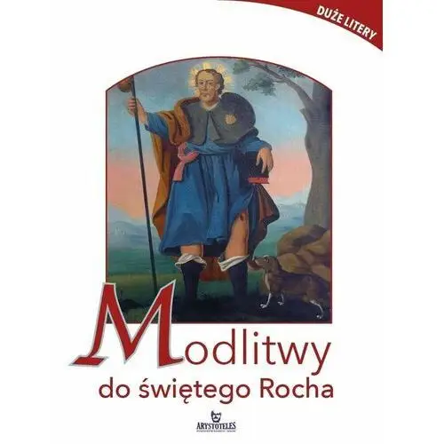 Modlitwy do świętego Rocha