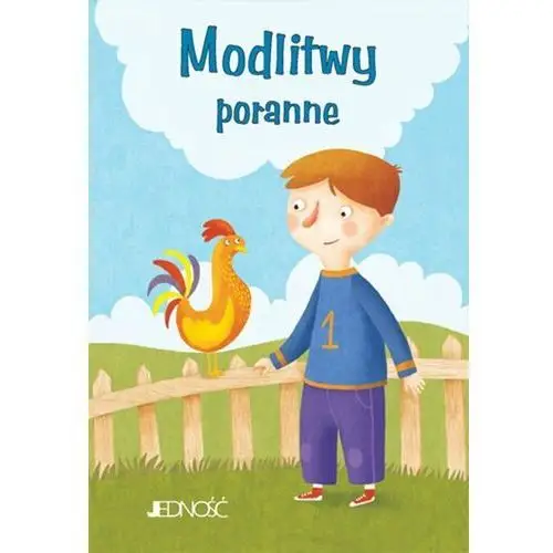 Modlitwy dzieci Bożych. Modlitwy poranne