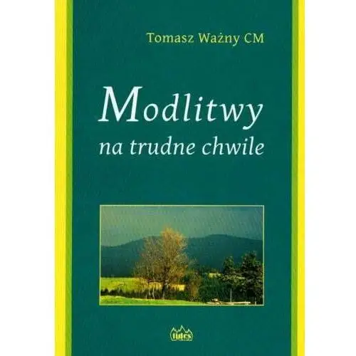 Modlitwy na Trudne Chwile