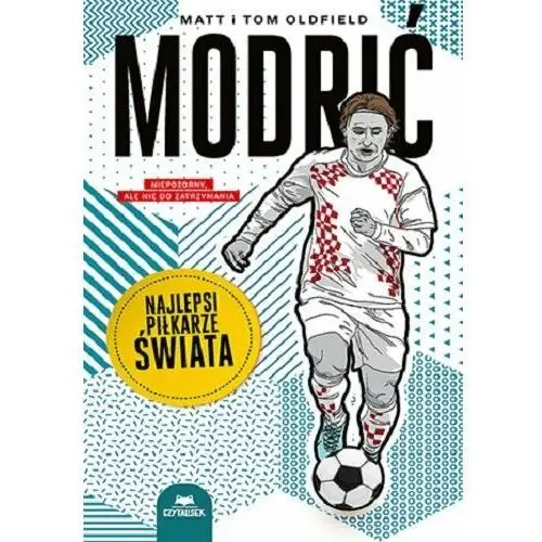 Modrić. Najlepsi piłkarze świata