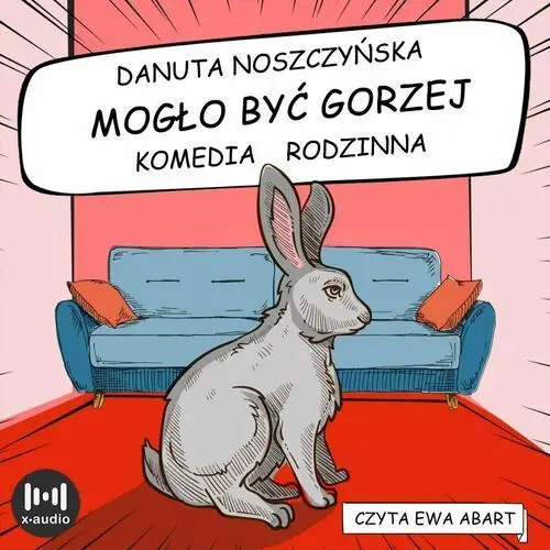 Mogło być gorzej. Komedia rodzinna