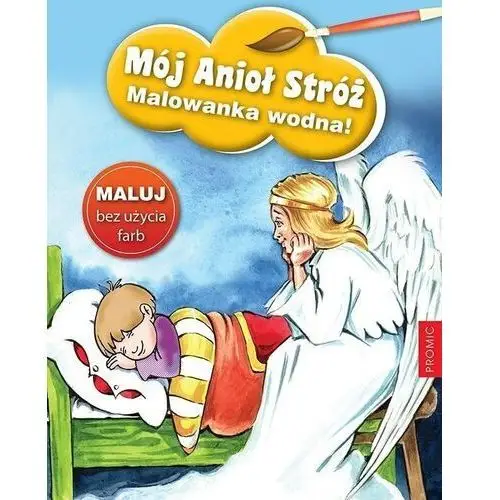 Mój anioł stróż - malowanka wodna