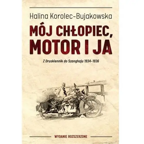 Mój chłopiec, motor i ja