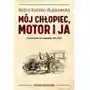 Mój chłopiec, motor i ja. Z Druskiennik do Szanghaju 1934-1936 Sklep on-line