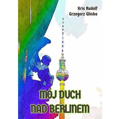 Mój duch nad Berlinem - ebook epub