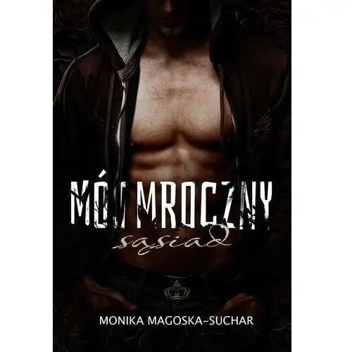 Mój mroczny sąsiad - ebook PDF