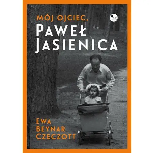 Mój ojciec, Paweł Jasienica