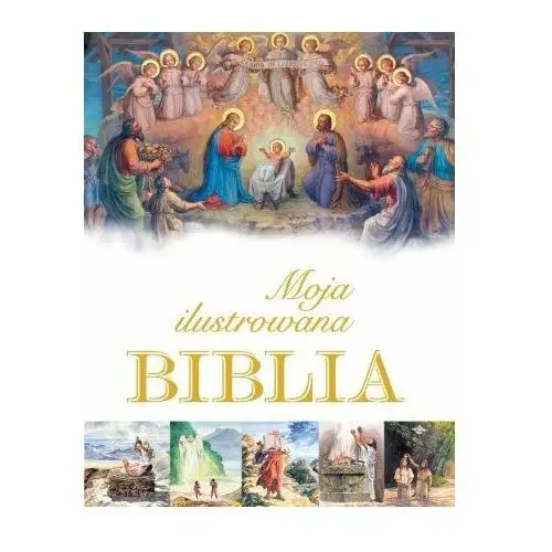 Moja ilustrowana Biblia