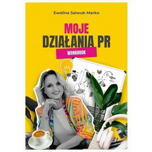 'Moje działania PR' Workbook