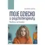 Moje dziecko u psychoterapeuty Sklep on-line