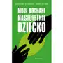 Moje kochane nastoletnie dziecko (E-book) Sklep on-line