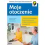 Moje otoczenie. Ćw. wspomagające... zabu. poznawcz - Weronika Żmuda,Tatiana Lewicka, Aleksandra Gnacek Sklep on-line