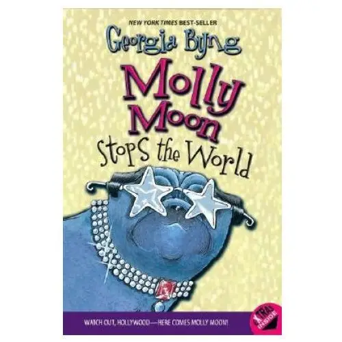 Molly moon stops the world Harpercollins children's books