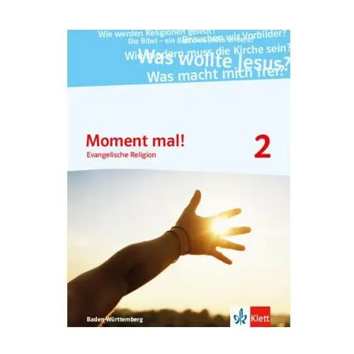 Moment mal! / Schülerbuch 7./8. Klasse. Ausgabe Baden-Württemberg ab 2017