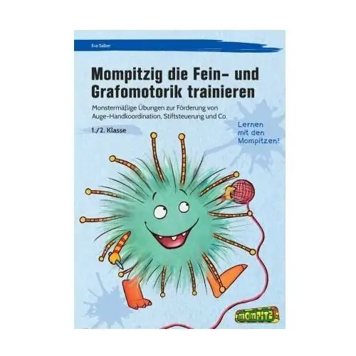 Mompitzig die Fein- und Grafomotorik trainieren