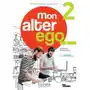Mon Alter Ego 2. Podręcznik + Audio Online + Parcours digital Sklep on-line