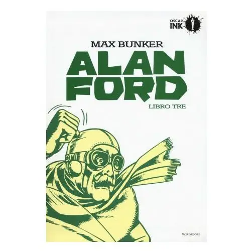 Mondadori Alan ford. libro tre