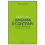 Il devoto-oli dei sinonimi e contrari. con analoghi, generici, inversi e gradazioni semantiche Mondadori education Sklep on-line