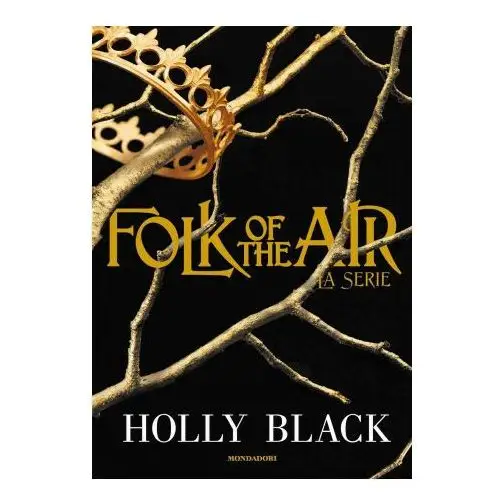 Folk of the air. la serie Mondadori