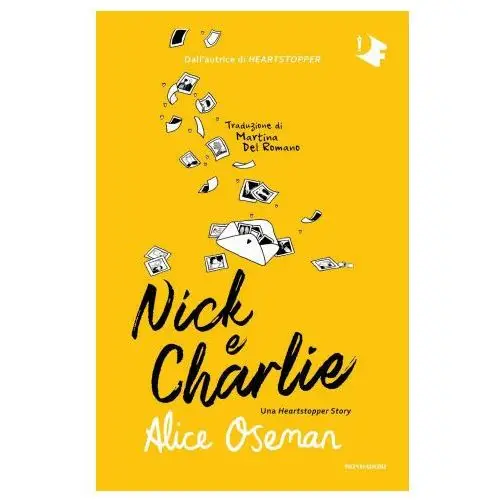 Nick e charlie. una heartstopper story Mondadori