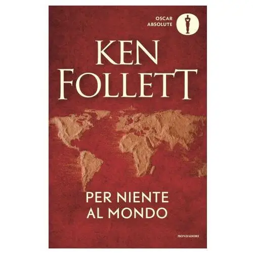 Per niente al mondo Mondadori