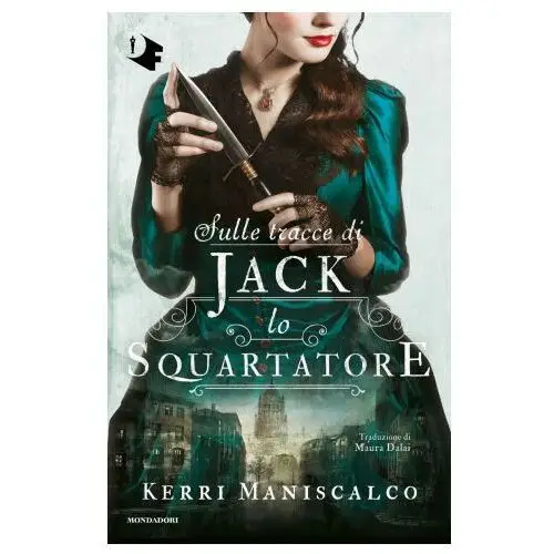 Sulle tracce di jack lo squartatore Mondadori