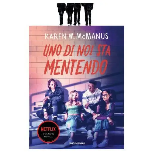 Mondadori Uno di noi sta mentendo. one of us is