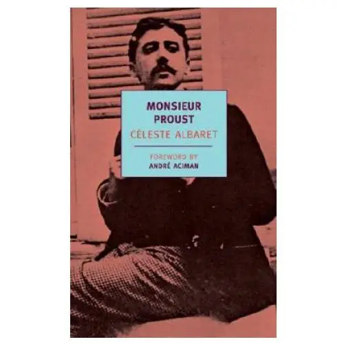 Monsieur proust The new york review of books, inc