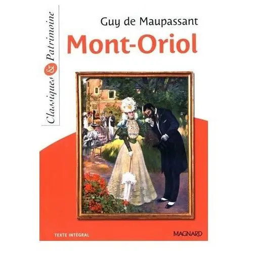 Mont-Oriol Guy de Maupassant