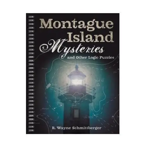 Montague Island Mysteries and Other Logic Puzzles