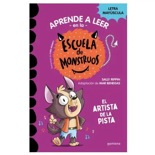 Montena Escuela de monstruos 13. el artista de l